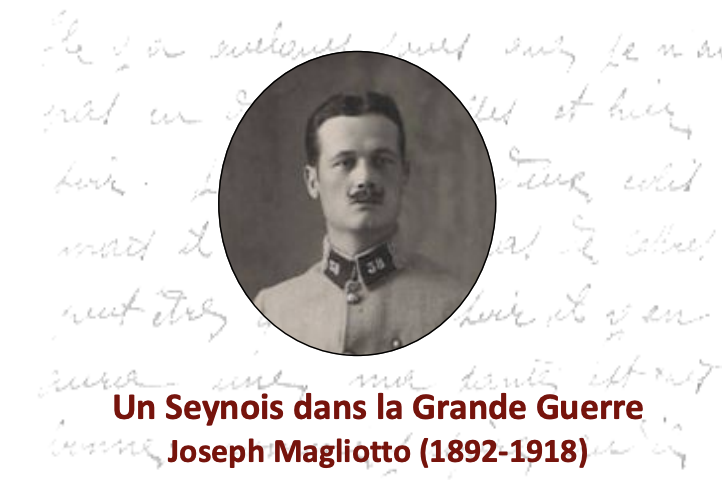 Un Seynois dans la Grande Guerre.  Joseph Magliotto (1892-1918)